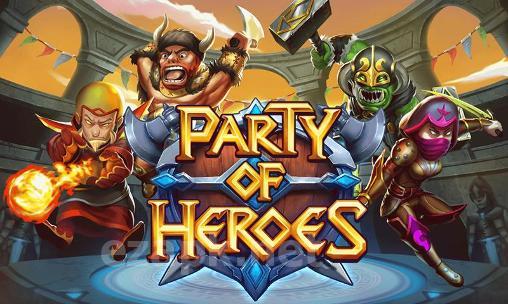 Party of heroes