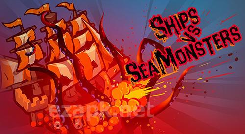 Ships vs sea monsters