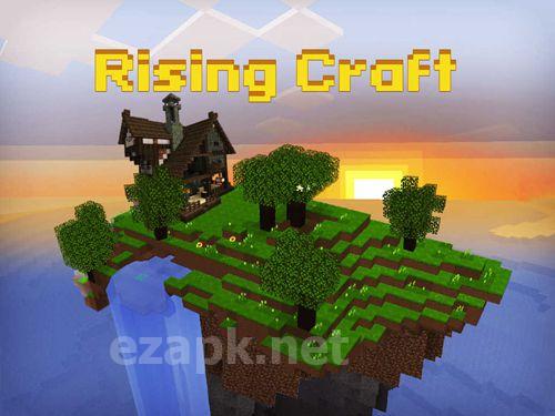 Rising сraft
