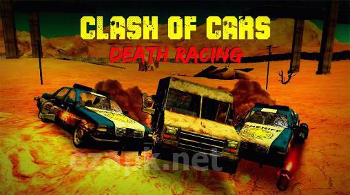 Clash of cars: Death racing
