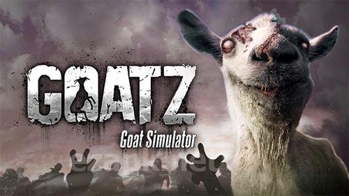 Goat simulator: GoatZ