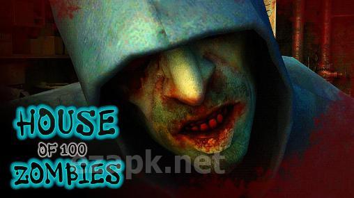 House of 100 zombies