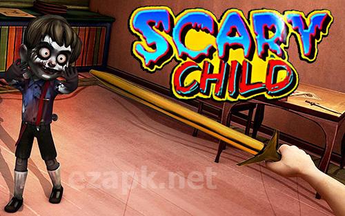 Scary child