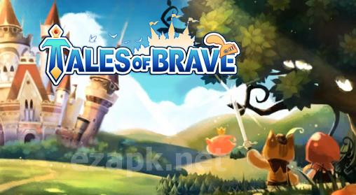 Tales of brave