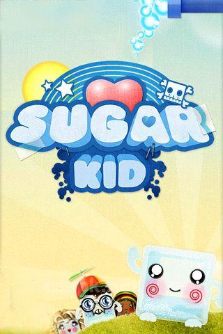 Sugar kid