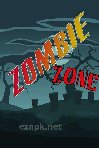Zombie zone