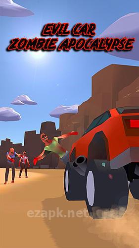 Evil car: Zombie apocalypse
