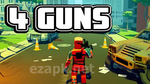 4 guns: 3D pixel shooter
