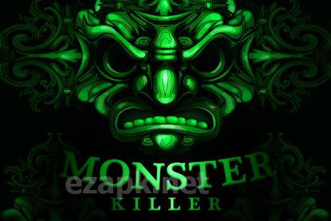 Monster killer