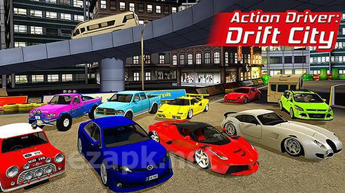 Action driver: Drift city