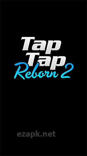 Tap tap reborn 2: Popular songs