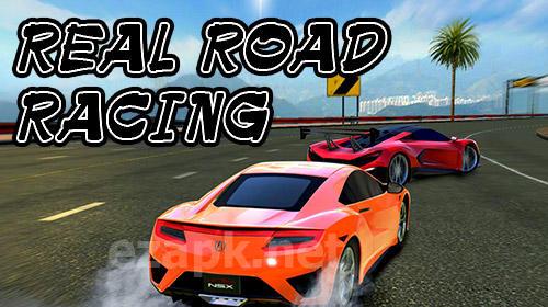 Real road racing: Highway speed chasing game