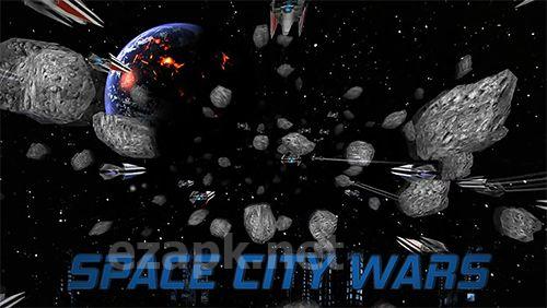Space city wars