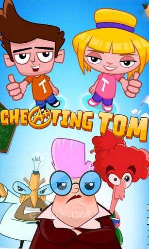 Cheating Tom
