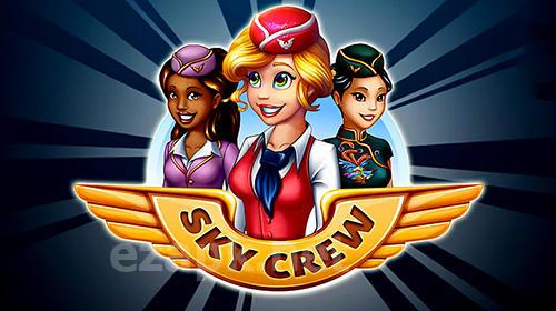 Sky crew