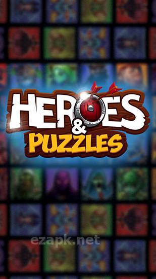 Heroes and puzzles