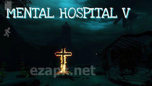 Mental Hospital 5