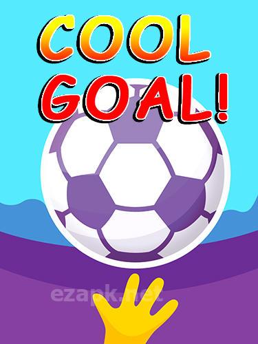 Cool goal!