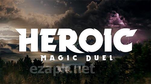 Heroic: Magic duel