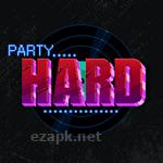 Party hard