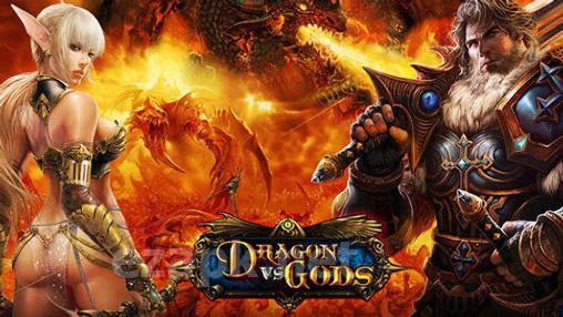 Dragon vs gods