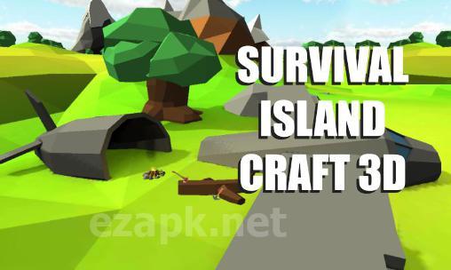 Survival island: Craft 3D