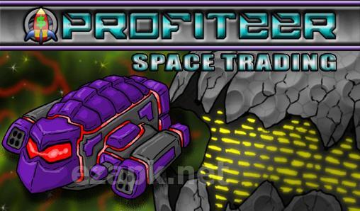 Space trading: Profiteer