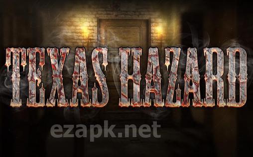 Texas hazard
