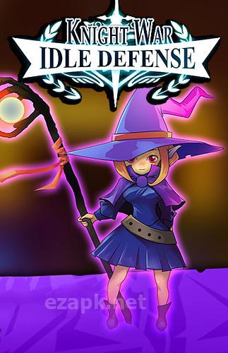 Knight war: Idle defense