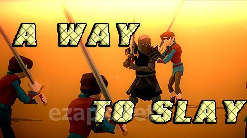 A way to slay: Turn-based puzzle