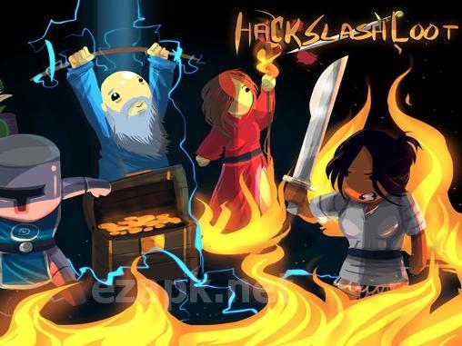 Hack, slash, loot