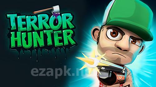 Terror hunter
