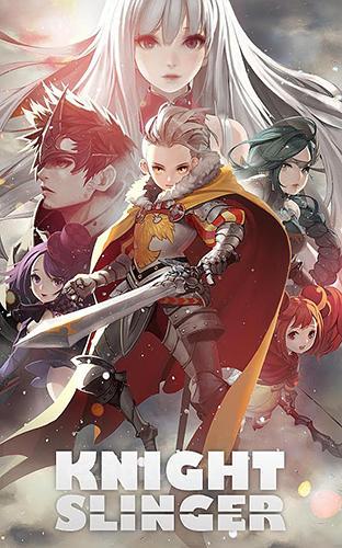 Knight slinger