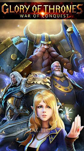Glory of thrones: War of conquest
