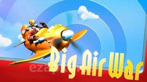 Big air war