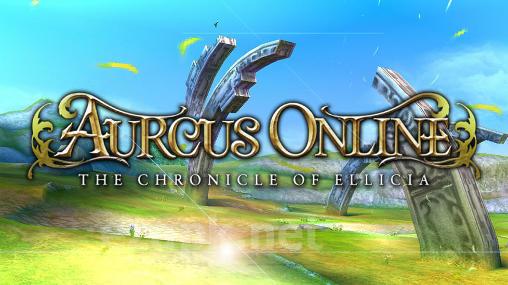 Aurcus online: The chronicle of Ellicia