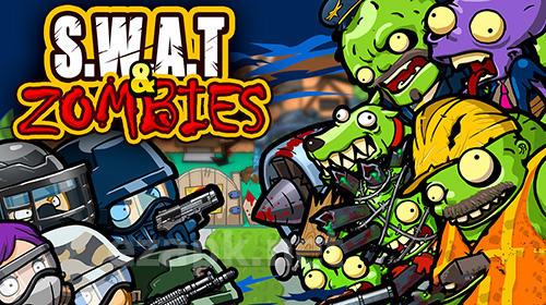 SWAT and zombies: Season 2