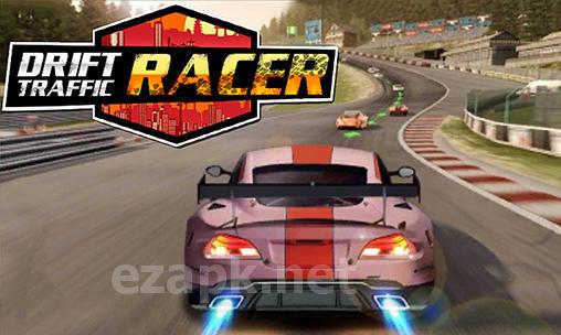Real drift traffic racing: Road racer