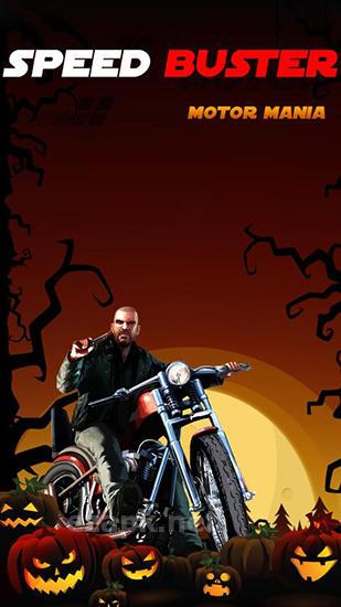 Speed buster: Motor mania