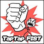 Tap tap fist