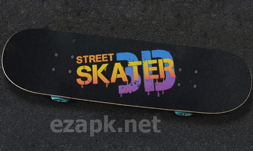 Street skater 3D
