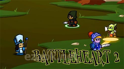 Battleheart 2