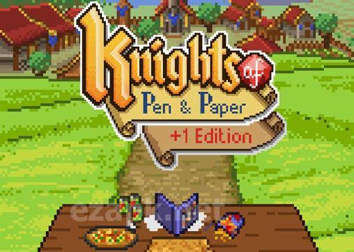 Knights of pen and paper: +1 edition