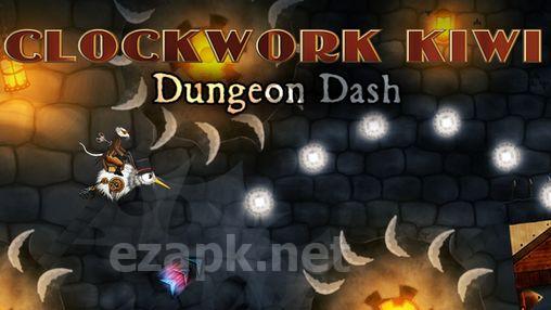 Clockwork kiwi: Dungeon dash