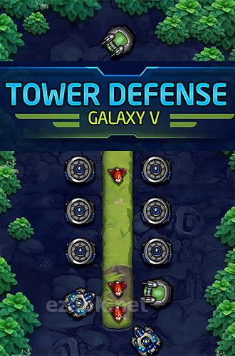 Tower defense: Galaxy 5