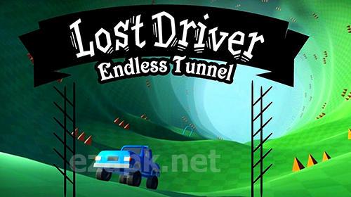 Lost driver: Endless tunnel