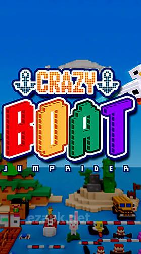 Jump rider: Crazy boat