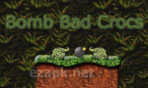 Bomb bad crocs