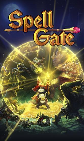 Spell gate: Tower defense