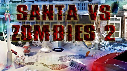 Santa vs zombies 2